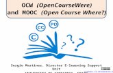 OCW (OpenCourseWare) and MOOC (Open Course Where?)