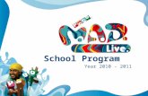 Mad Live School Program