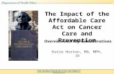 The Impact of the Affordable Care Act on Cancer Care