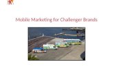 Mobile Marketing for Challenger Brands