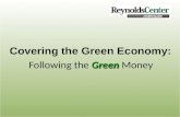 Covering the Green Economy - Follow the Green Money