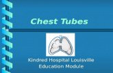 Chest Tube Module