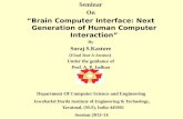 Brain Computer Interface Next Generation of Human Computer Interaction