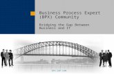 BPX Community - Bridging The Gap Between Business & It