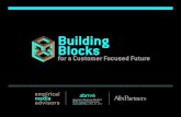 Building Blocks for a Customer Focused Future - ABM Annual Conference
