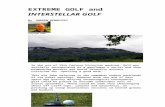 Extreme golf and interstellar golf