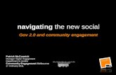 navigating the new social: Gov 2.0 and community engagement