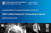 Birgit Plietzsch “RDM within research computing support” SALCTG June 2013