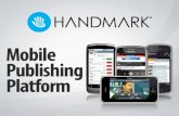 Handmark mobile publishing platform overview v2  (1)