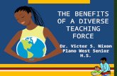 The Benefits of a Diverse Teaching Force 12 15-13