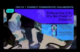 Enterprise 2.0: It's No Field of Dreams, A CSC Case Study