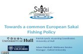 Towards a Common European Sakai Fishing Policy