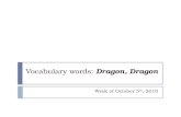 Vocab. dragon dragon