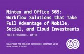 Nintex and Office 365: Workflow solutions that take full advantage of mobile, social and cloud investments