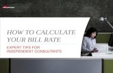How to Calculate Your Bill Rate: Expert Tips for Independent Consultants