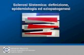 Definizione epidemiologia e patogenesi della sclerosi sistemica