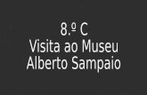 Visita do 8.º C ao Museu Alberto Sampaio
