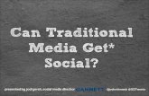 Can traditional media get social