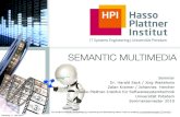 Einführungsvortrag 'Semantic Multimedia', Seminar SS2010, HPI