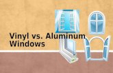 Vinyl vs. Aluminum Windows