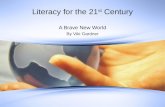 Literacy For The 21st Century