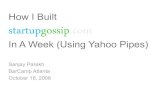 How I Built startupgossip.com In A Week (using Yahoo Pipes)
