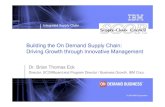 Building the On Demand Supply Chain: Driving Growth through ...