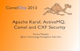 CamelOne 2013 Karaf A-MQ Camel CXF Security