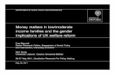 Money matters in low moderate income families and the gender implications of uk welfare reform