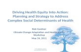 Driving Health Equity into Action: Planning Strategy to Address Complex Social Determinants of Health