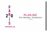 PARIS 2.0 : PLAN BIZ : Eric Morillot de web series factory et Stanislas GRAZIANI réalisateurr