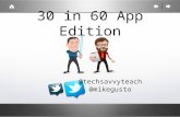 30 in 60: Apps for Tech-Savvy Teachers