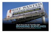 Branding Guidelines: Top 10 tips for successfully branding your product, service or organization.