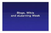 Blogs, Wikis and eLearning Week