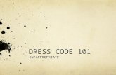 Dress Code 101