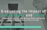 E-valuating the Impact of Face-to-Face and Online Information Literacy and Writing Skills Instruction Using a Mixed Methods Research Design