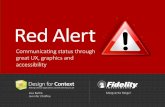 Red Alert! Communicating Status Through Great UX, Graphics, and Accessibility