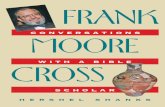 Frank Moore Cross Conversations With a Bible Scholar