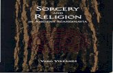 Varg Vikernes - Sorcery and Religion in Ancient Scandinavia