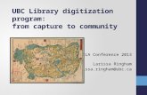 UBC Library Digitization Program: From Capture to Community