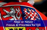 Now or never q4 focus and priority