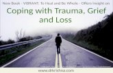 Coping with Trauma, Grief and Loss
