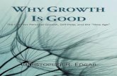 Why Growth Is Good: The Case for Personal Growth, Self-Help, and the "New Age"