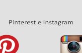 Pinterest e Instagram