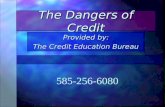 "The Dangers of Credit"