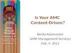 Creating a Content-Driven Environment in Your AMC