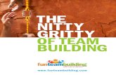 Fun Team Building: The Nitty Gritty of Team Building