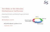 Ten slides in Ten Minutes - Orchestras or Carthorses