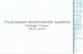 Trust-based recommender systems