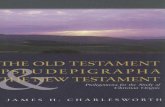 Old Testament Pseudepigrapha the New Testament 1998